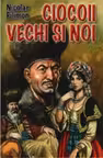 Ciocoii vechi si noi
