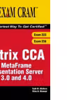 Citrix CCA Metaframe Presentation Server 3.0 and 4.0 (Exams 223/256)