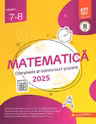 Matematică. Olimpiade şi concursuri şcolare 2025. Clasele 7-8