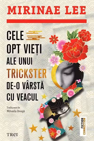 Cele opt vieti ale unui trickster de-o varsta cu veacul
