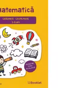Matematica. Gradinita- Grupa mare 5-6 ani