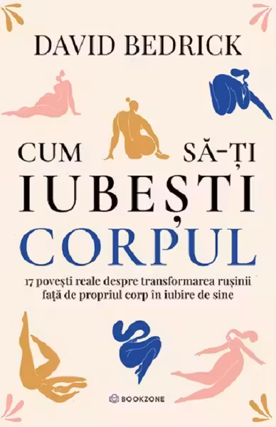 Cum sa-ti iubesti corpul