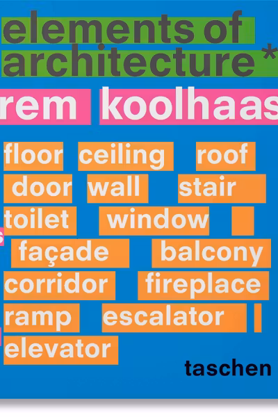 Rem Koolhaas. Elements of Architecture