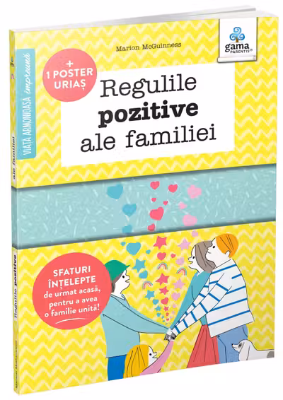 Regulile pozitive ale familiei