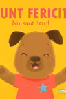 Sunt fericit, nu sunt trist!