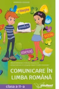 Comunicare in limba romana. Manual clasa a 2-a - Mirela Mihaescu