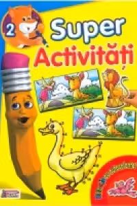 Super Activitati 2 - Distractie cu autocolante!