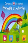 Cartea cu 100 de clapete. Formele si culorile