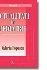 Actualitati in Pediatrie (Vol.1+2)