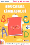 Invat si ma dezvolt Educarea limbajului (grupa mare) - Anca Vodita Editie 2023
