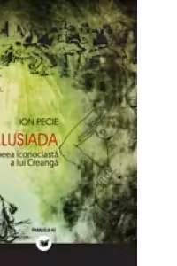 PHALLUSIADA SAU EPOPEEA ICONOCLASTA A LUI CREANGA