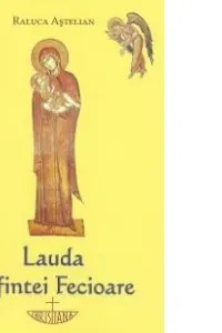 Lauda Sfintei Fecioare