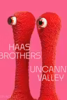 Haas Brothers: Uncanny Valley