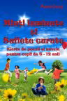 Minți luminate și suflete curate