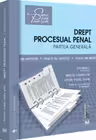 Drept procesual penal. Partea generală. Caiet de seminar Ed.6