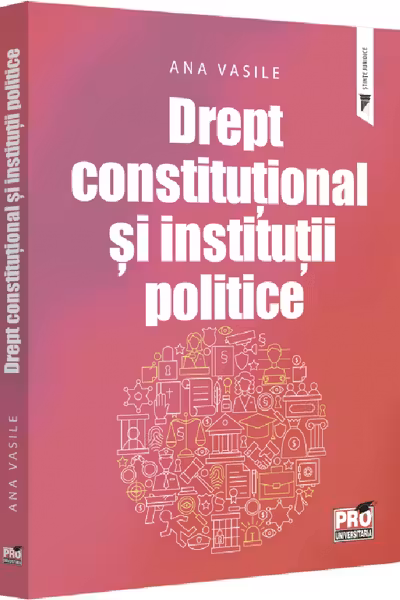 Drept constituțional și instituții politice