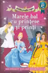 Marele bal cu printese si printi