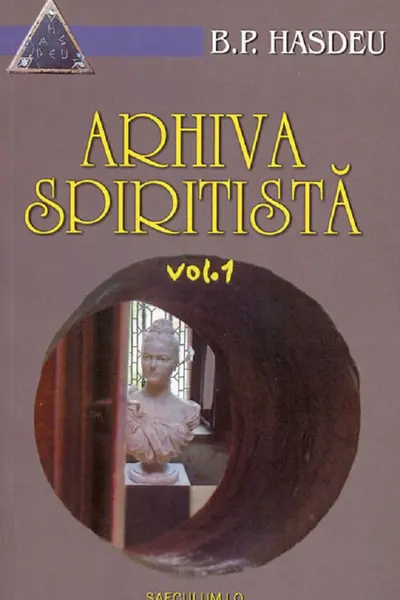 Arhiva spiritistă Vol.1