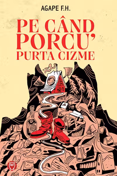 Pe când porcu' purta cizme