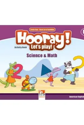 HOORAY! LET'S PLAY! Level B Science & Math Activity Book - Herbert Puchta, Günter Gerngross