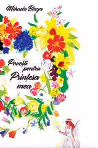 Povesti pentru Printesa mea