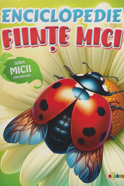 Enciclopedie: Fiinte mici