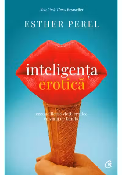 Inteligenta erotica. Editia a IV-a