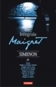 Integrala Maigret volumul 4