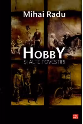 Hobby si alte povestiri