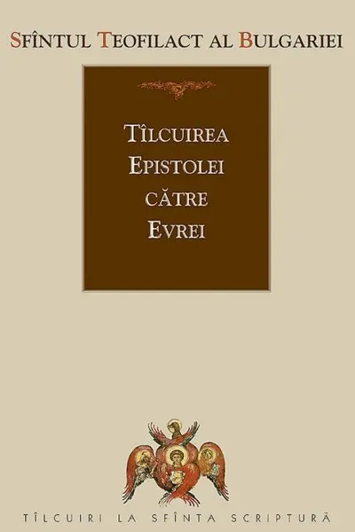 Tâlcuirea Epistolei către Evrei