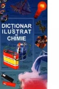 Dictionar ilustrat de chimie