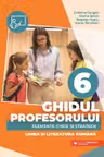 Ghidul profesorului Clasa 6