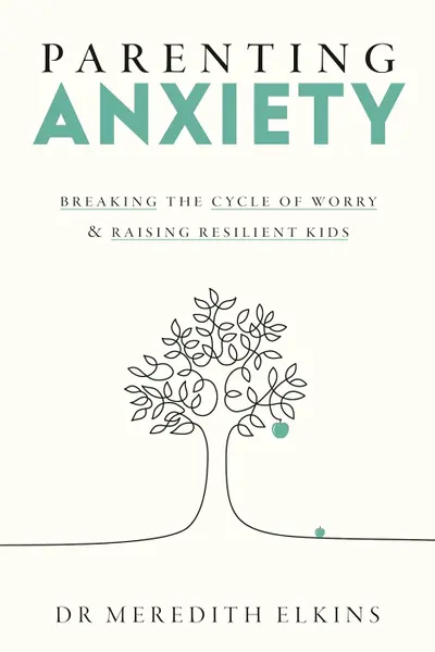 Parenting Anxiety