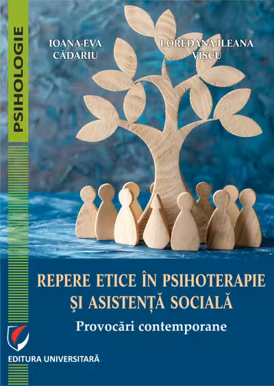 Repere etice in psihoterapie si asistenta sociala