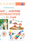 Jocuri si activitati distractive de la 3 la 5 ani
