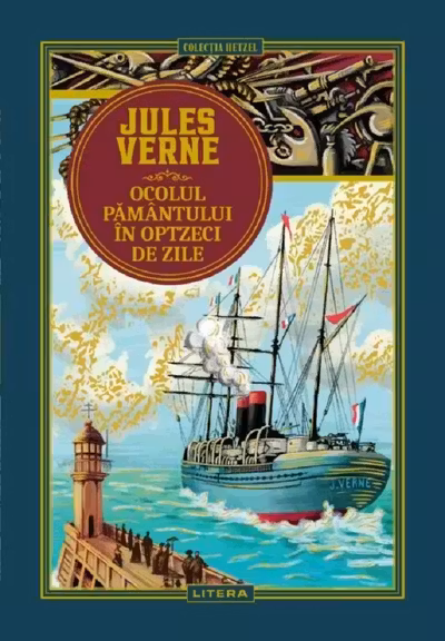 Jules Verne. OCOLUL PAMANTULUI IN OPTZECI DE ZILE. editie noua