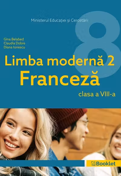 Limba franceză. Limba modernă 2 - Clasa 8 - Manual