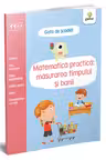 Matematica practica: masurarea timpului si banii