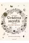 Gradina secreta Editie pentru artisti