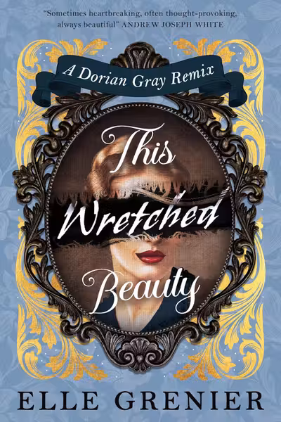 The Wretched Beauty