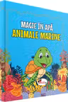 Magie in apa. Animale marine