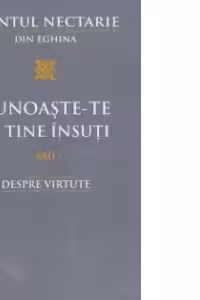 Cunoaște-te pe tine însuți sau despre virtute