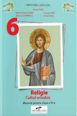 Manual Religie. Cultul ortodox Clasa 6