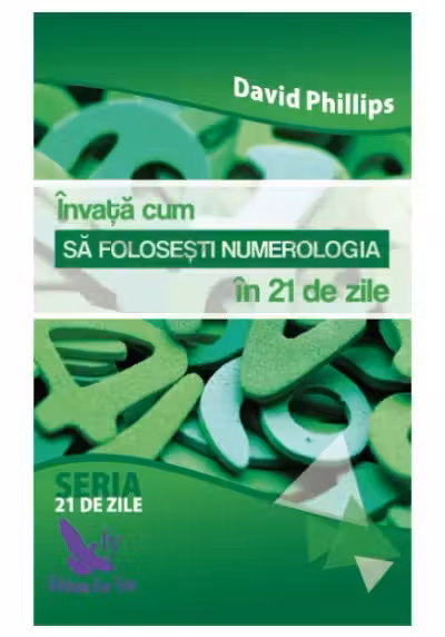 Învață cum să folosești numerologia în 21 de zile