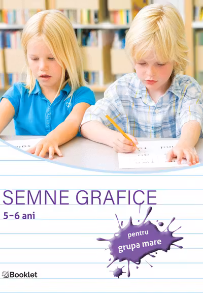 Semne grafice – caiet de lucru pentru grupa mare