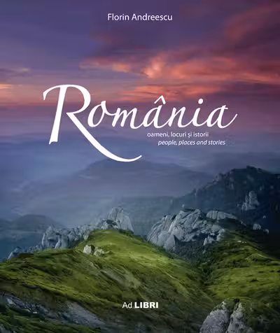 Album Romania - oameni, locuri si istorii