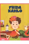 MICII EROI. Frida Kahlo