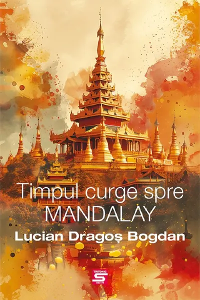 Timpul curge spre Mandalay
