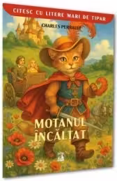 MOTANUL INCALTAT (colectia CITESC CU LITERE MARI)