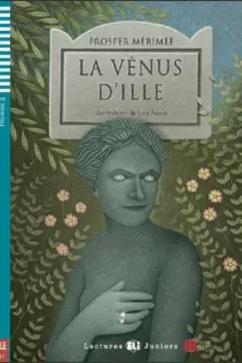 La Vénus d'Ile - Prosper Merimee